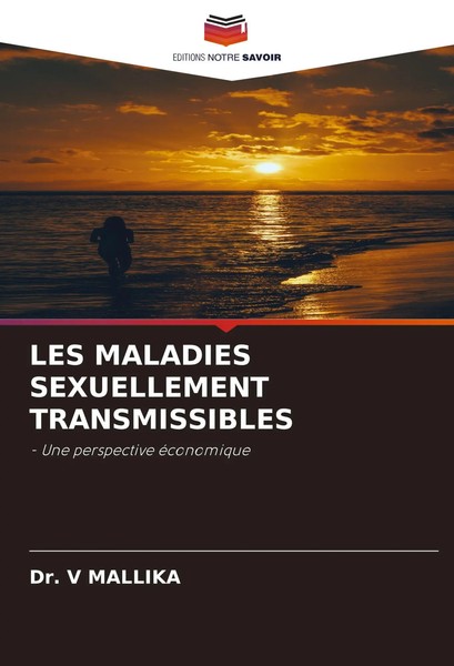 V. Mallika | LES Maladies Sexuellement Transmissibles | Taschenbuch (2022)-image