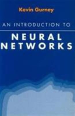 An Introduction to Neural Networks Paperback Kevin Gurney