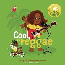 Cool, du reggae: Des sons à écouter, des images à... | Buch | Zustand akzeptabel
