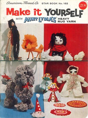 Aunt Lydia's Make It Yourself Star Book 162 Rug Yarn Poodle Placemat Party Favor