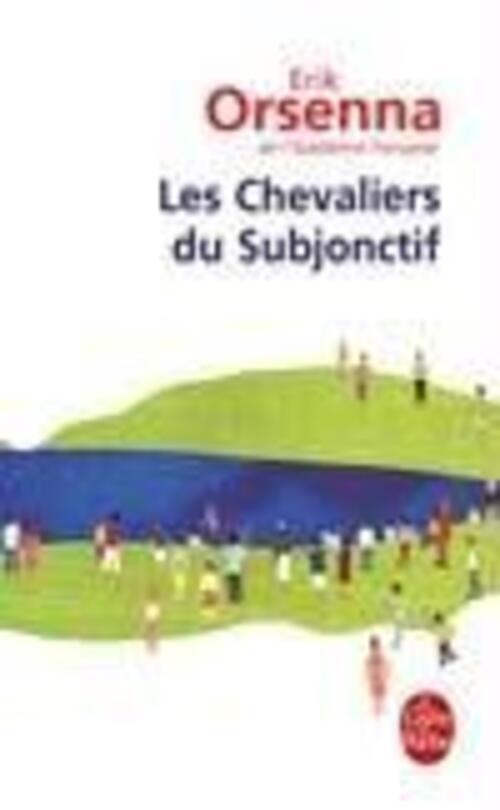 Thumbnail - Les Chevaliers Du Subjonctif | Erik Orsenna | Taschenbuch |