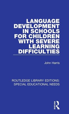 John Harris | Language Development in Schools for Children with Severe...
