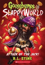 Attack of the Jack (Goosebumps SlappyWorld #2) by Stine, R.L., Acceptable Book