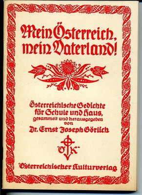 Mein Österreich -mein Vaterland-- Gedichte für Schule und Haus--1947--