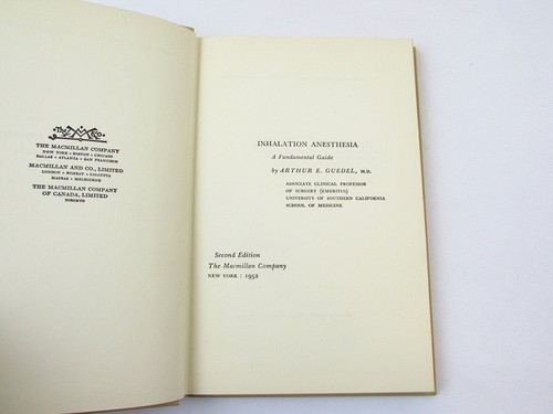 Inhalation Anesthesia by Arthur E Guedel 1951/1952 Hardcover - Imagen 7 de 8