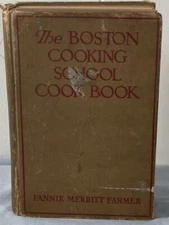The Boston Cooking School Cook Book Fannie Merritt Farmer 6th Edition 1937