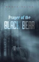 Prayer Of The Black Bear Eddie Salas Taschenbuch Kartoniert / Broschiert 2014
