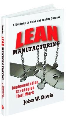 Lean Manufacturing: Implementation Strategies that Work - 9780831133856