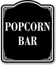 Popcorn Bar BLACK Aluminum Composite Sign