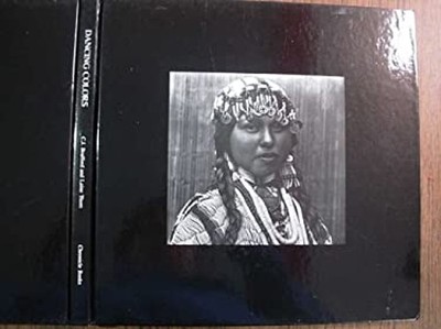 Dancing Colors : Paths of Native American Women Hardcover C. J. B