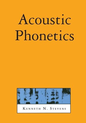 Acoustic Phonetics Kenneth N. Stevens Taschenbuch Einband - flex.(Paperback)