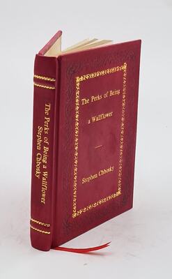 The Perks Of Being A Wallflower By Chbosky, Stephen [Premium Leather Bound]