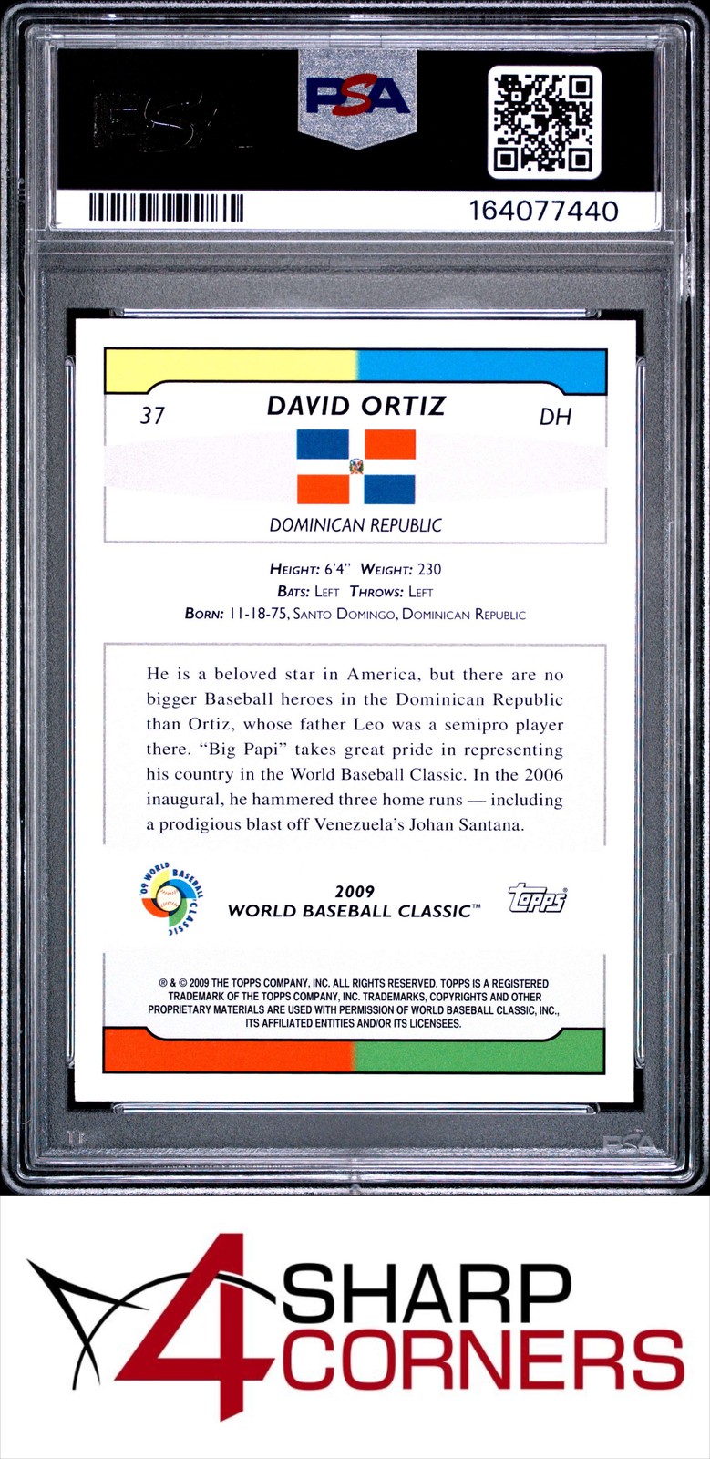 2009 TOPPS WORLD BASEBALL CLASSIC #37 DAVID ORTIZ HOF POP 4 PSA 10 view 2