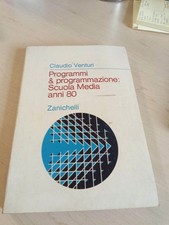 PROGRAMMI &PROGRAMMAZIONE: SCUOLA MEDIA ANNI 80 ZANICHELLI