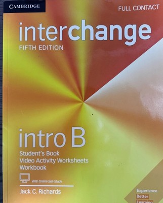 Interchange Ser.: Interchange Intro B Student's Book Self-Study Online Workbook 
