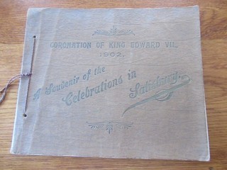 CORONATION OF KING EDWARD V11. 1902. SOUVENIR OF CELEBRATIONS IN SALISBURY.