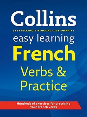 Easy Learning French Verbs and Practice (Collins Easy Learning F