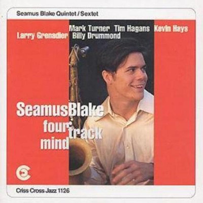 Seamus Blake Quintet/Sextet Four Track Mind (CD) Album
