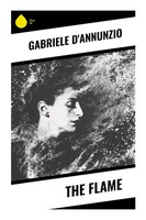 Gabriele D'annunzio | The Flame | Taschenbuch | Englisch (2024) | Sharp Ink