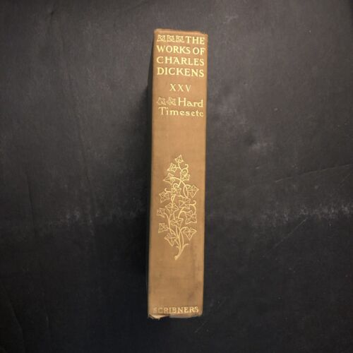 The Works of Charles Dickens Vol. XXV Hard Times, Hunted Down 1900 Scribner HC  - Photo 1/12