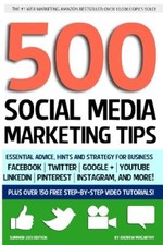 500 Social Media Marketing Tips: Essentia…