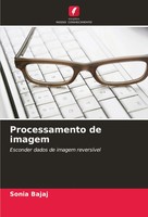 Processamento De Imagem Esconder Dados De Imagem ReversíVel Sonia Bajaj Buch