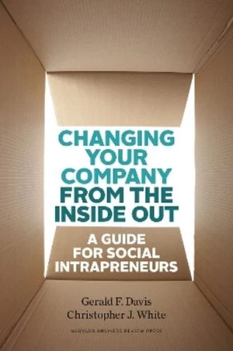 Gerald F. Davis Christoph Changing Your Company from the (Hardback) (US IMPORT) - Picture 1 of 1