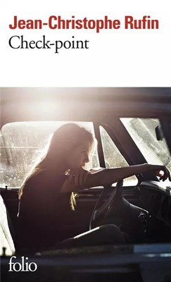 Check-point, Jean-Christophe Rufin