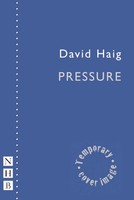 Pressure | David Haig | Englisch | Taschenbuch | Kartoniert / Broschiert | 2014