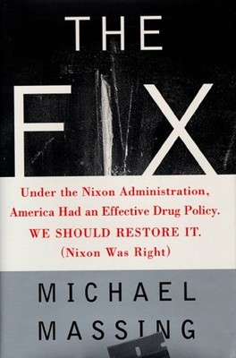 The Fix : Under the Nixon Administration, America Had an Effectiv