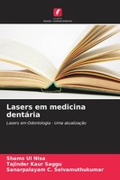 Lasers Em Medicina DentáRia Lasers Em Odontologia - Uma AtualizaçãO Nisa (U. A.)