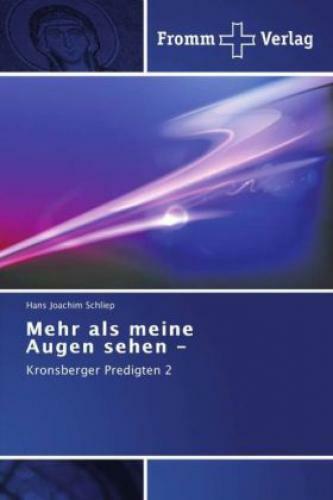 Thumbnail - Mehr Als Meine Augen Sehen - Kronsberger Predigten 2 2860
