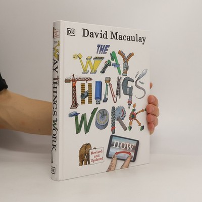 The way things work now  |  Neil Ardley