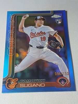 2025 Topps Chrome #166 Tomoyuki Sugano Blue Refractors #/150 Orioles RC Rookie