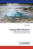 Coping With Madness Ann Benson