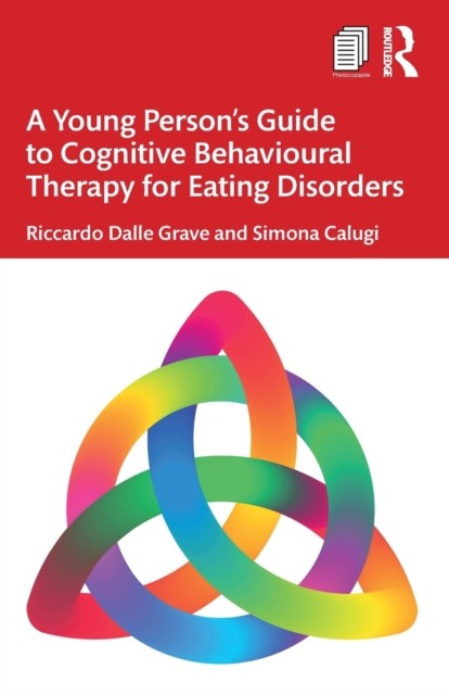A Young Person's Guide to Cognitive Behavioural Therapy for Eating Disorders - Image 7