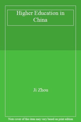 Higher Education in China,Ji Zhou