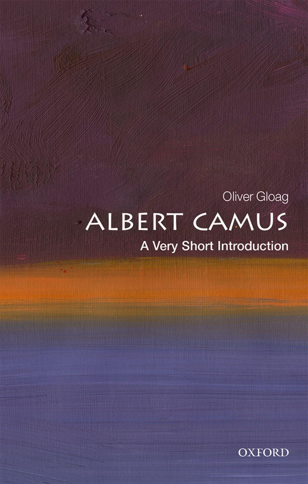 Albert Camus: A Very Short Introduction by Oliver Gloag NEW - Image 5