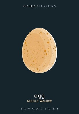 Egg by Dr. Nicole Walker (English) Paperback Book