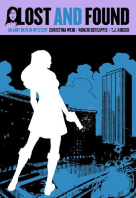 Amy Devlin Volume 3: Lost and Found - Hardback NEW Kirsch, T. J. 21/05/2014
