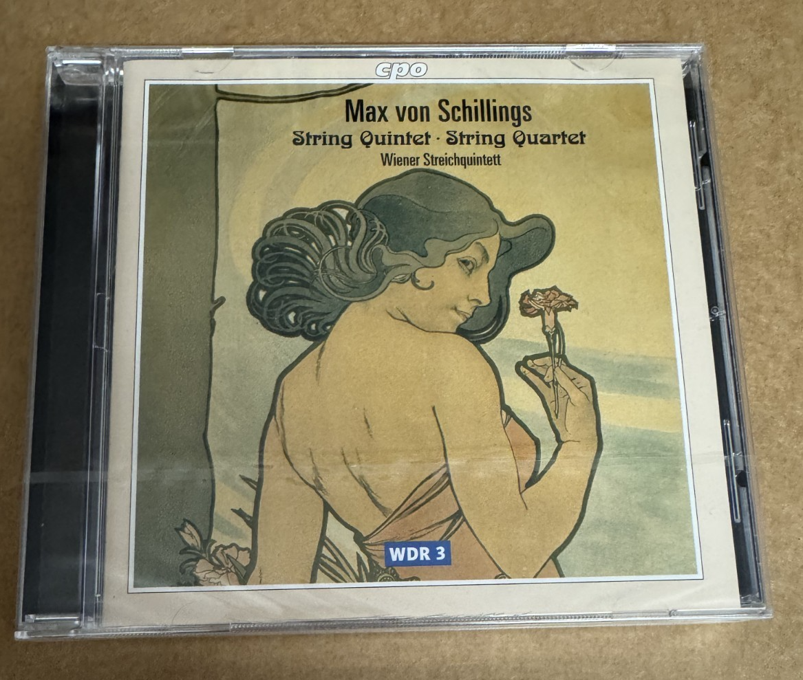 Max Von Schillings String Quartet & Quintet  NEW CD