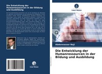 Die Entwicklung Der Humanressourcen In Der Bildung Und Ausbildung Naji Buch 2021