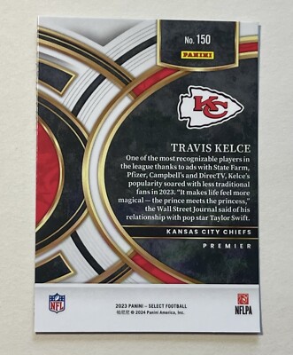 2023 Panini Select Travis Kelce Premier #150 Kansas City Chiefs