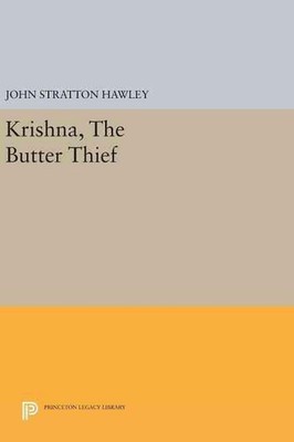 Krishna, The Butter Thief by John Stratton Hawley (English) Hardcover Book