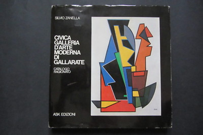 CIVICA GALLERA D'ARTE MODERN DI GALLARATE Silvio Zanella 1983 Ask Edizioni