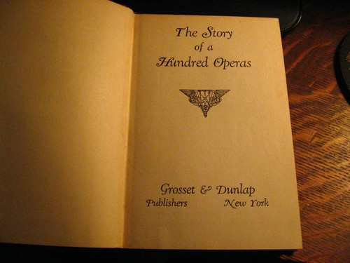 The Story Of A Hundred Operas - Vintage 1940 Felix Mendelsohn Hardcover Book USA - Picture 4 of 8