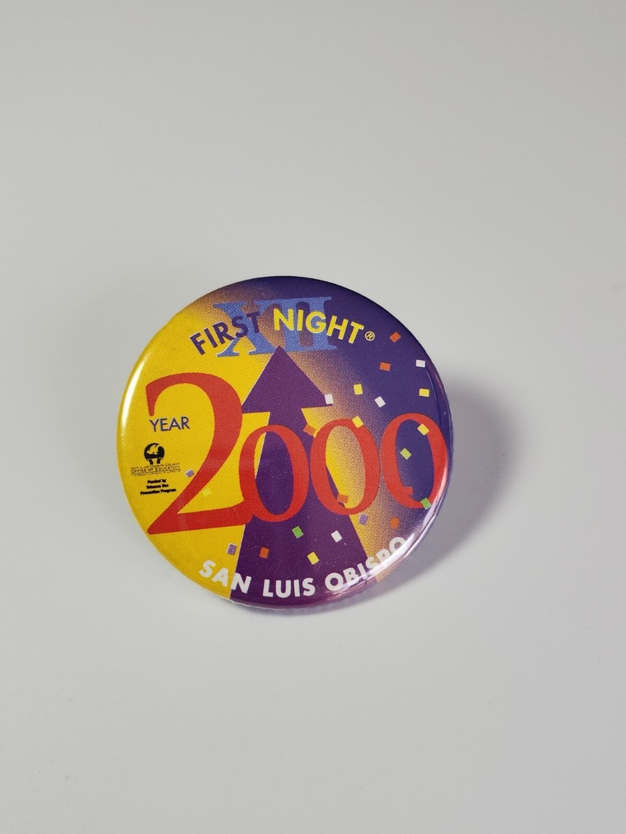 First Night San Luis Obispo Fiesta 2000 Button Pin California 1.75