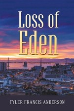Loss Of Eden by Tyler Francis Anderson (English) Paperback Book