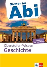 Klett Sicher im Abi Oberstufen-Wissen Geschichte: Ausfüh (Paperback) (UK IMPORT)