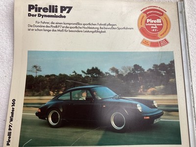 ORIGINAL Pirelli P7 Reklame,PORSCHE 911 REKLAME,Pirelli P6 Reklame,OPEL Monza